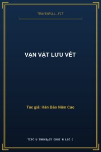 Vạn Vật Lưu Vết