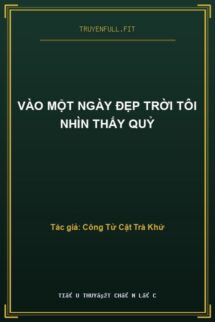 Vào Một Ngày Đẹp Trời Tôi Nhìn Thấy Quỷ