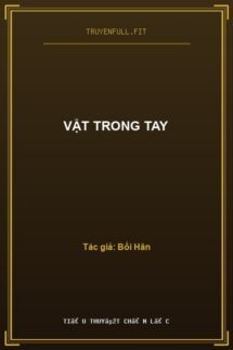 Vật Trong Tay