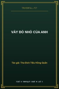 Váy Đỏ Nhỏ Của Anh