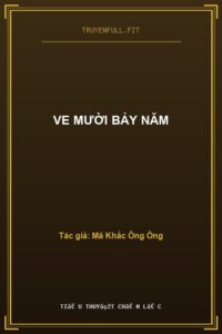 Ve Mười Bảy Năm