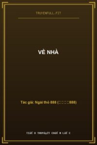 Về Nhà