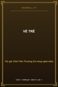 Về Trễ