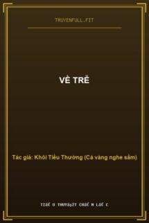 Về Trễ
