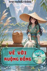 Về Với Ruộng Đồng – Tiểu Ngũ Công Tử