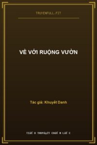 Về Với Ruộng Vườn
