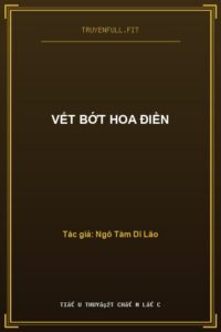 Vết Bớt Hoa Điền