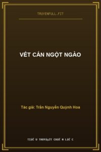 Vết Cắn Ngột Ngào