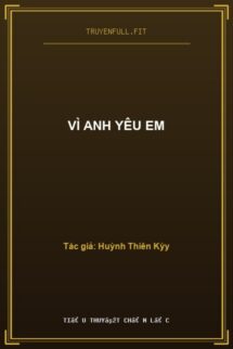 Vì Anh Yêu Em