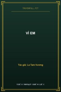 Vì em