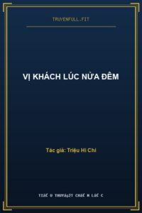 Vị Khách Lúc Nửa Đêm