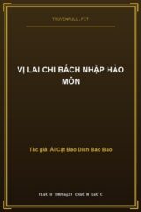 Vị Lai Chi Bách Nhập Hào Môn