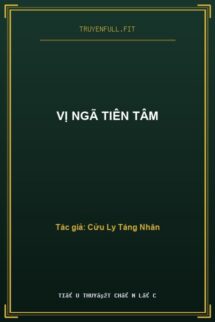 Vị Ngã Tiên Tâm