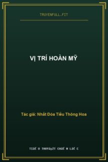 Vị Trí Hoàn Mỹ
