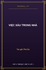 Việc Xấu Trong Nhà