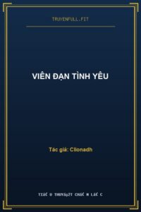 Viên Đạn Tình Yêu