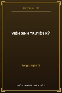 Viễn Sinh Truyền Kỳ