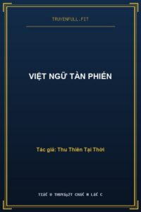 Việt Ngữ Tàn Phiến