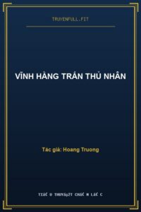 Vĩnh Hằng Trấn Thủ Nhân