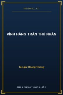 Vĩnh Hằng Trấn Thủ Nhân