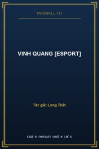 Vinh Quang [Esport]