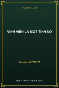 Vĩnh Viễn Là Một Tính Nô