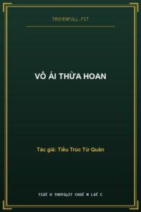 Vô Ái Thừa Hoan