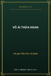 Vô Ái Thừa Hoan