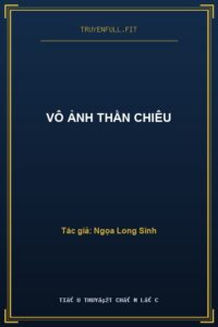 Vô Ảnh Thần Chiêu