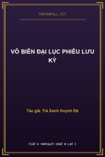 Vô Biên Đại Lục Phiêu Lưu Ký