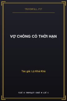 Vợ Chồng Có Thời Hạn