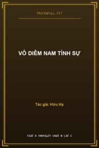 Vô Diêm Nam Tình Sự