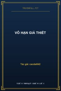Vô Hạn Giả Thiết