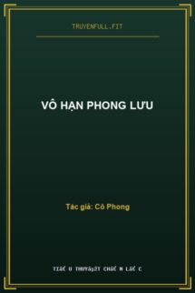 Vô Hạn Phong Lưu