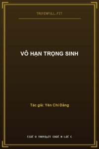 Vô Hạn Trọng Sinh
