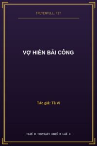 Vợ Hiền Bãi Công