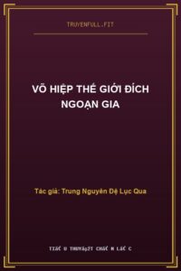 Võ Hiệp Thế Giới Đích Ngoạn Gia