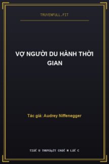 Vợ Người Du Hành Thời Gian