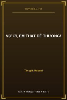 Vợ Ơi, Em Thật Dễ Thương!