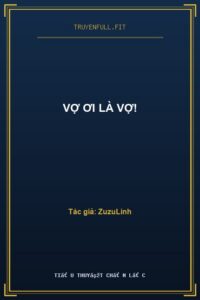 Vợ Ơi Là Vợ!