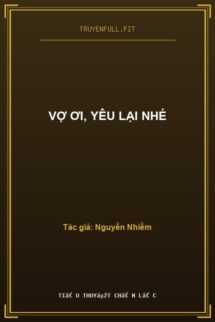 Vợ Ơi, Yêu Lại Nhé