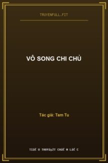 Vô Song Chi Chủ