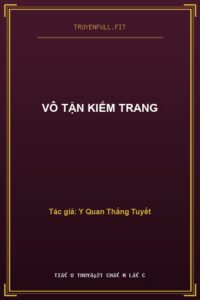 Vô Tận Kiếm Trang