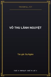 Vô Thu Lãnh Nguyệt