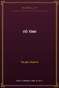 Vô Tình
