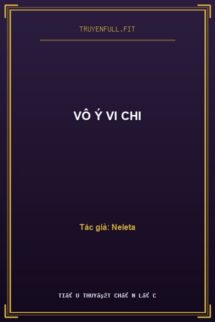 Vô Ý Vi Chi