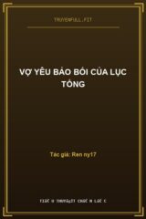 Vợ Yêu Bảo Bối Của Lục Tổng