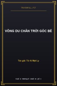 Võng Du Chân Trời Góc Bể