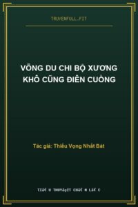 Võng Du Chi Bộ Xương Khô Cũng Điên Cuồng