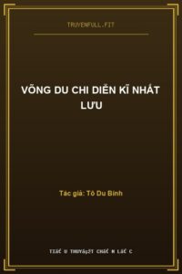 Võng Du Chi Diễn Kĩ Nhất Lưu